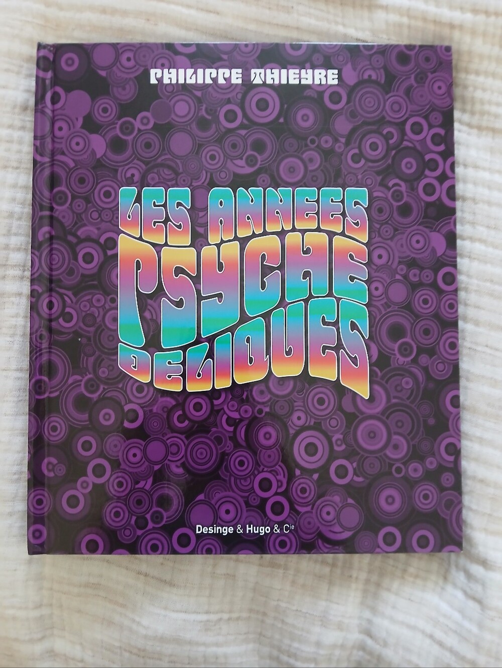 (2/30$)Psychedelic / Flower Power 70's Era Book (FRENCH EDITION)